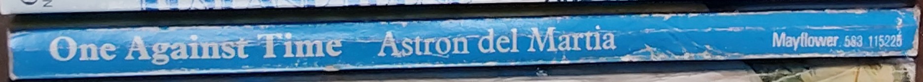 Astron del Martia  ONE AGAINST TIME spine of book image