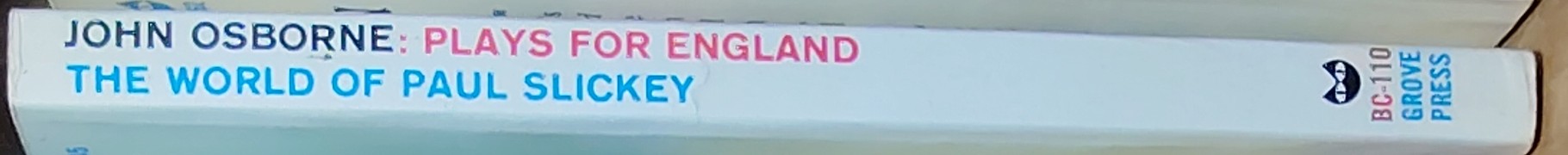 John Osborne  PLAYS FOR ENGLAND: THE BLOOD OF THE BAMBERGS/ UNDER PLAIN COVER/ THE WORLD OF PAUL SLICKEY spine of book image