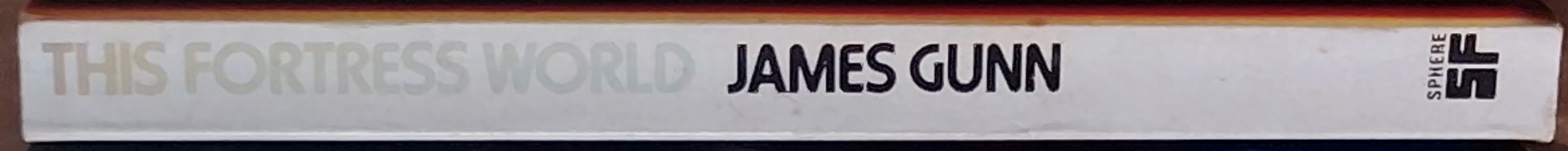 James Gunn  THE FORTRESS WORLD spine of book image