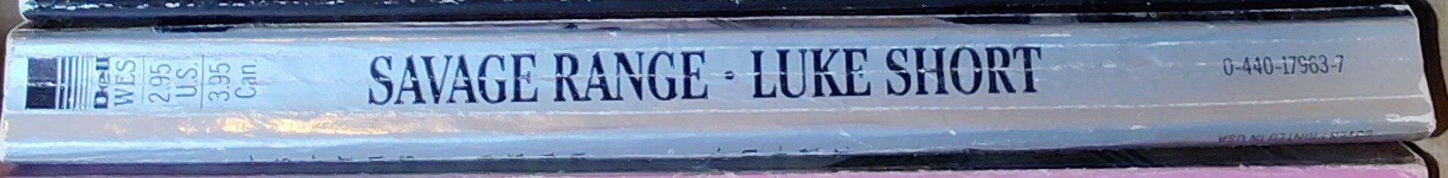 Luke Short  SAVAGE RANGE spine of book image