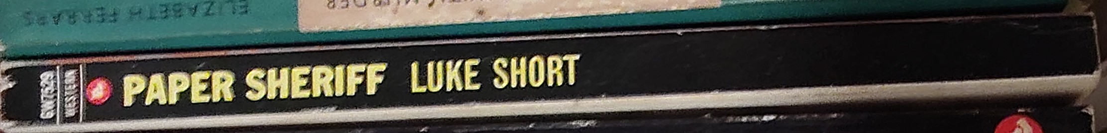 Luke Short  PAPER SHERIFF spine of book image