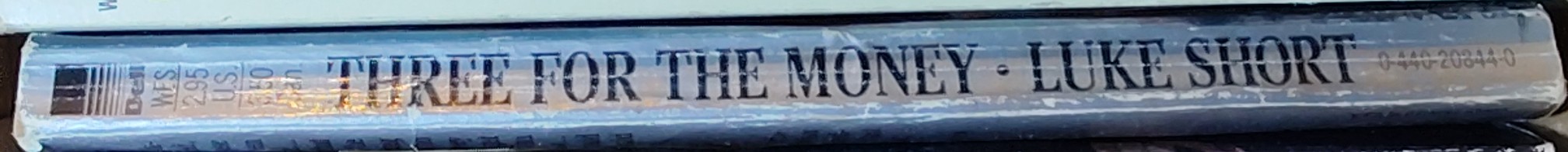 Luke Short  THREE FOR THE MONEY spine of book image