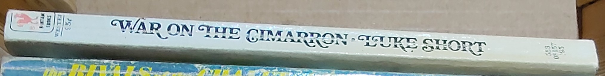 Luke Short  WAR ON THE CIMARRON spine of book image