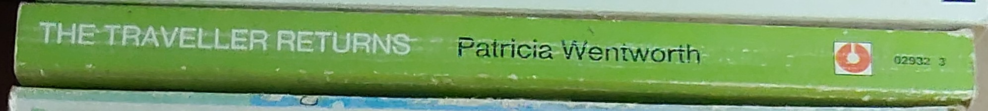 Patricia Wentworth  THE TRAVELLER RETURNS spine of book image