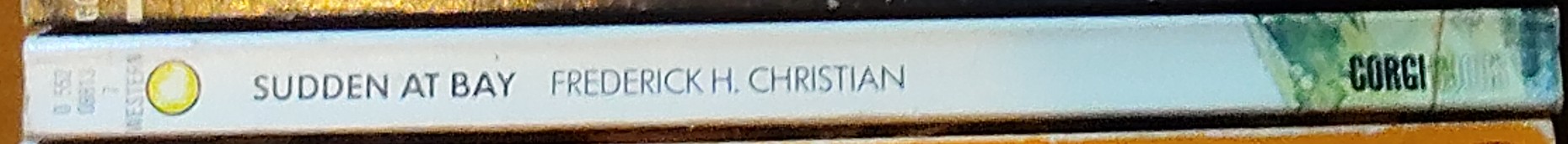 Frederick H. Christian  SUDDEN AT BAY spine of book image