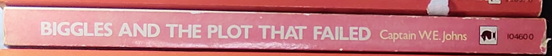 Captain W.E. Johns  BIGGLES AND THE PLOT THAT FAILED spine of book image