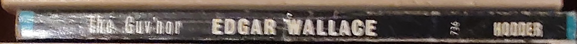 Edgar Wallace  THE GUV'NOR spine of book image