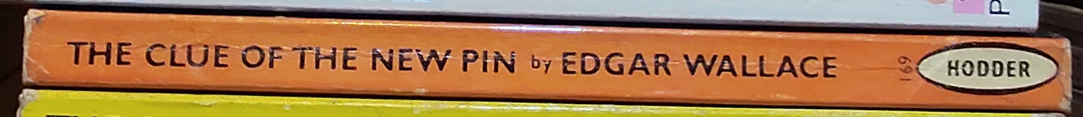 Edgar Wallace  THE CLUE OF THE NEW PIN spine of book image