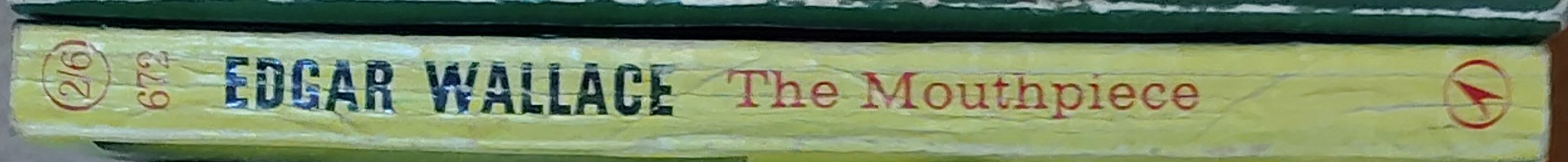 Edgar Wallace  THE MOUTHPIECE spine of book image