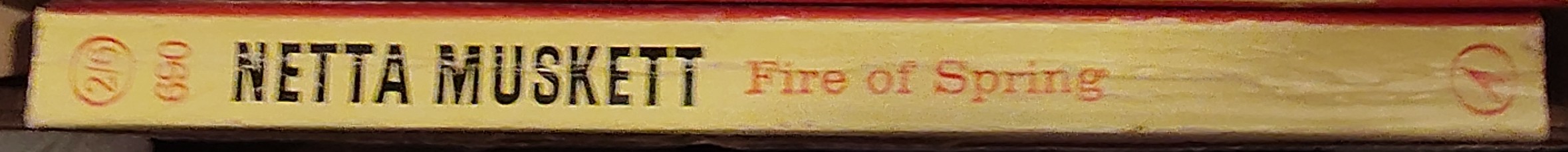 Netta Muskett  FIRE OF SPRING spine of book image
