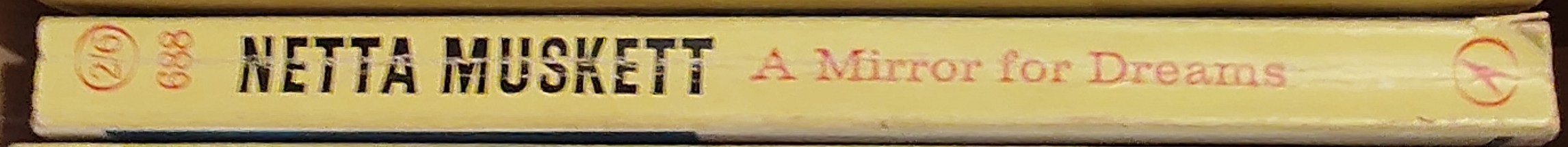 Netta Muskett  A MIRROR OF DREAMS spine of book image