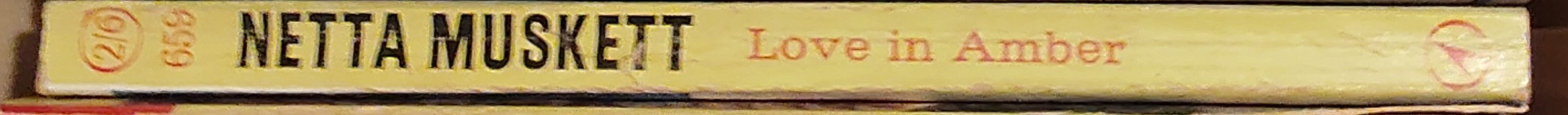 Netta Muskett  LOVE IN AMBER spine of book image
