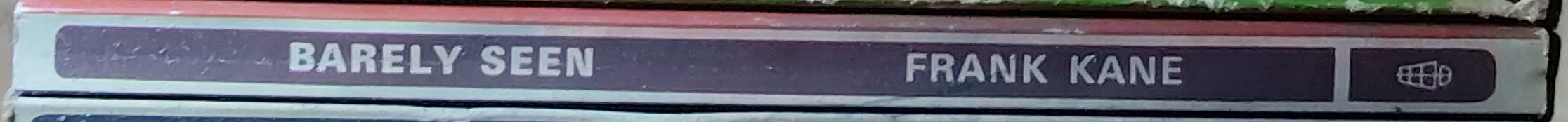 Frank Kane  BARELY SEEN spine of book image