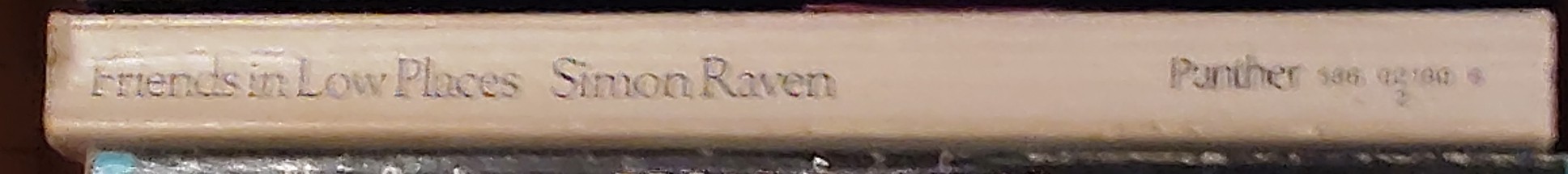 Simon Raven  FRIENDS IN LOW PLACES spine of book image
