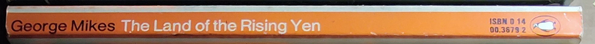 George Mikes  THE LAND OF THE RISING YEN spine of book image