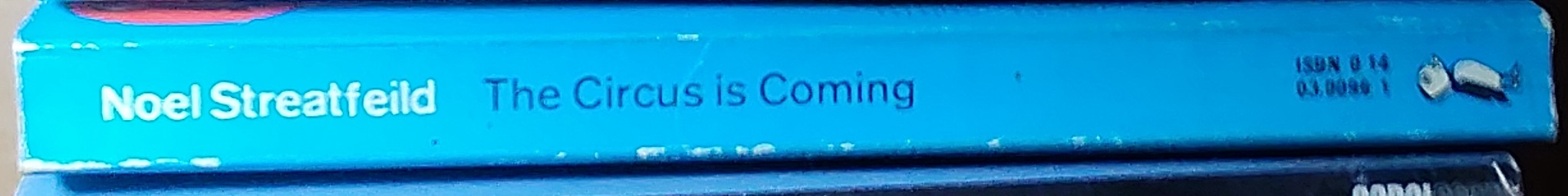 Noel Streatfeild  THE CIRCUS IS COMING spine of book image