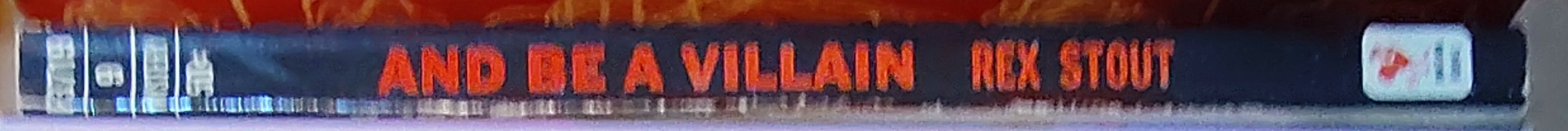 Rex Stout  AND BE A VILLAIN spine of book image