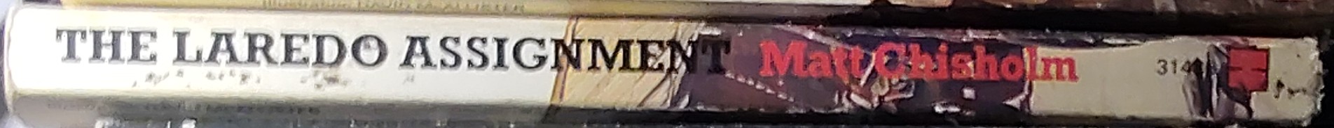 Matt Chisholm  BLADE: THE LAREDO ASSIGNMENT spine of book image