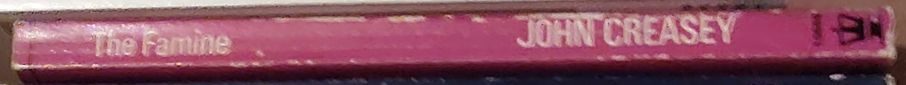 John Creasey  THE FAMINE (Doctor Palfrey) spine of book image