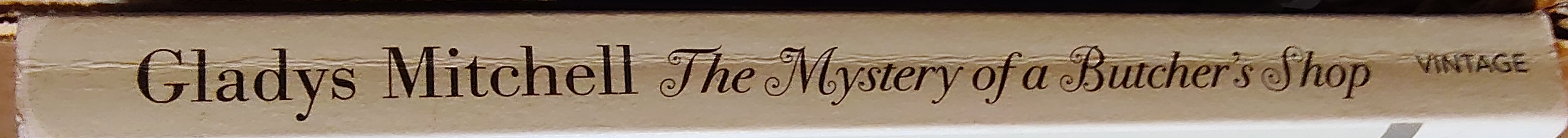 Gladys Mitchell  THE MYSTERY OF THE BUTCHER'S SHOP spine of book image
