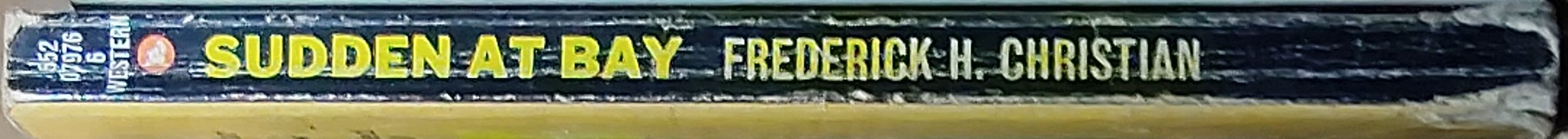 Frederick H. Christian  SUDDEN AT BAY spine of book image