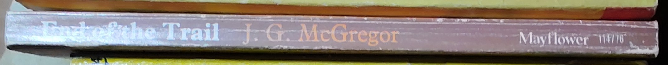 J.G. McGregor  END OF THE TRAIL spine of book image