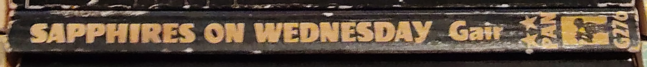 Malcolm Gair  SAPPHIRES ON WEDNESDAY spine of book image