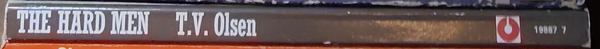 T.V. Olsen  THE HARD MEN spine of book image