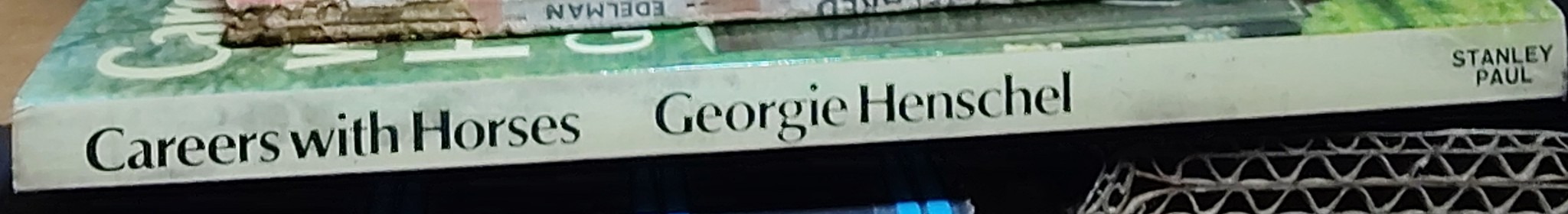 Georgie Henschel  CAREERS WITH HORSES spine of book image