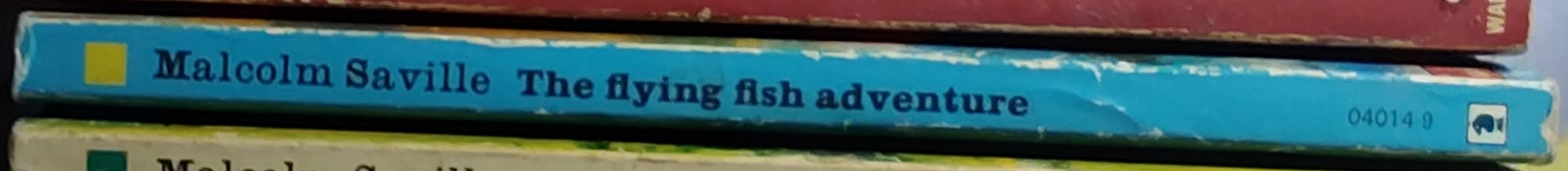 Malcolm Saville  THE FLYING FISH ADVENTURE spine of book image