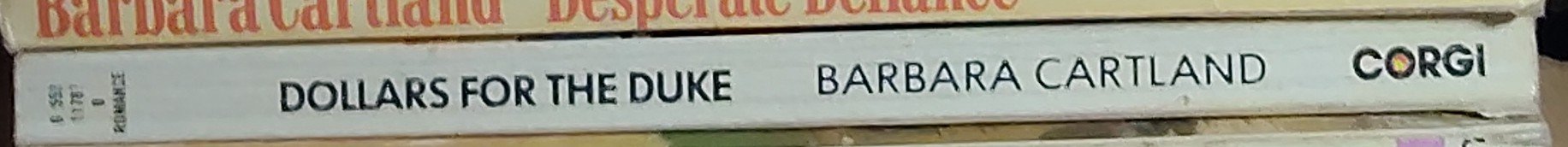 Barbara Cartland  DOLLARS FOR THE DUKE spine of book image