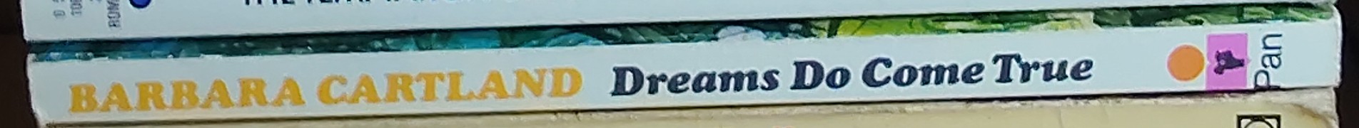 Barbara Cartland  DREAMS DO COME TRUE spine of book image