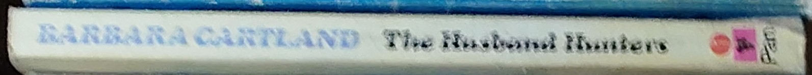 Barbara Cartland  THE HUSBAND HUNTERS spine of book image