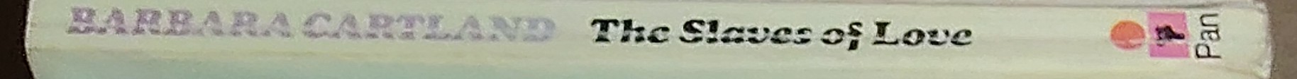 Barbara Cartland  THE SLAVES OF LOVE spine of book image