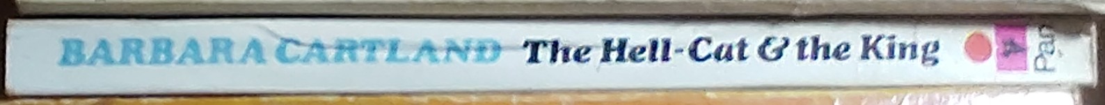 Barbara Cartland  THE HELL-CAT AND THE KING spine of book image