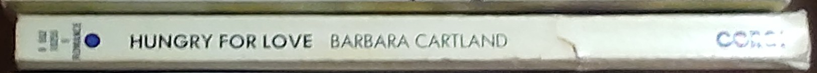Barbara Cartland  HUNGRY FOR LOVE spine of book image
