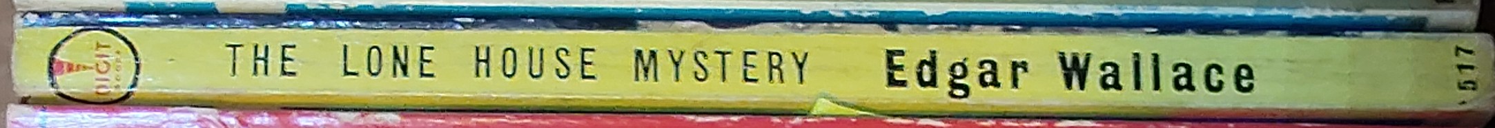 Edgar Wallace  THE LONE HOUSE MYSTERY spine of book image