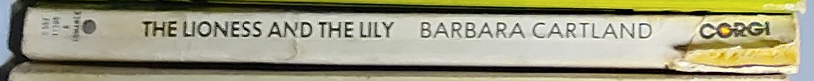 Barbara Cartland  THE LIONESS AND THE LILY spine of book image
