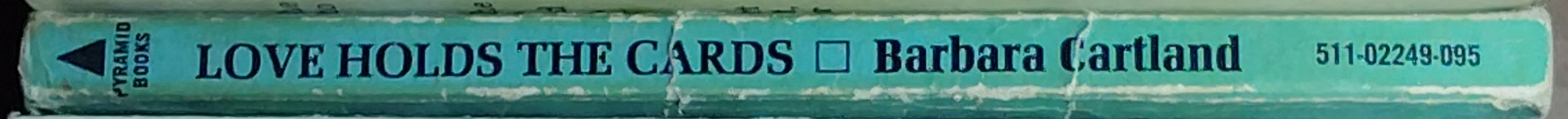 Barbara Cartland  LOVE HOLDS THE CARDS spine of book image