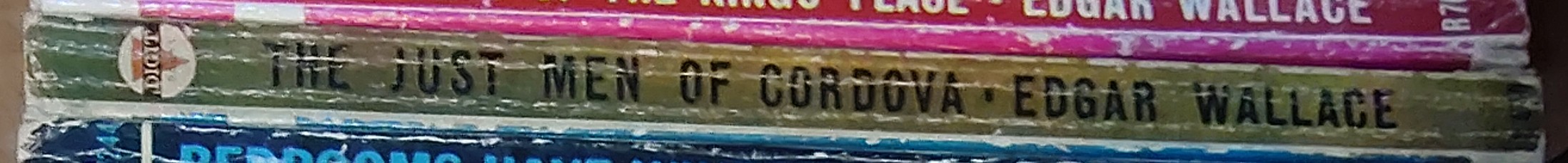 Edgar Wallace  THE JUST MEN OF CORDOVA spine of book image