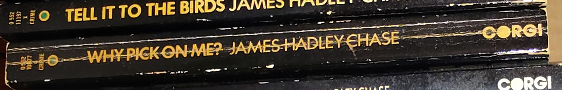James Hadley Chase  WHY PICK ON ME? spine of book image