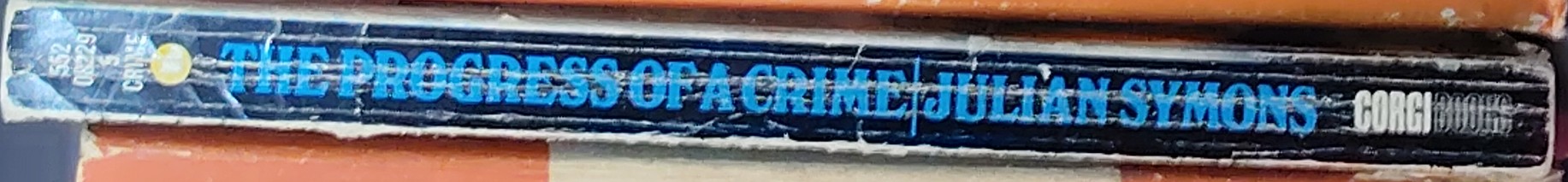 Julian Symons  THE PROGRESS OF A CRIME spine of book image