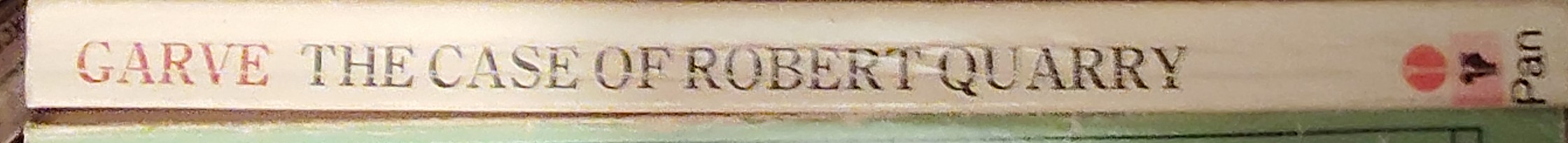 Andrew Garve  THE CASE OF ROBERT QUARRY spine of book image