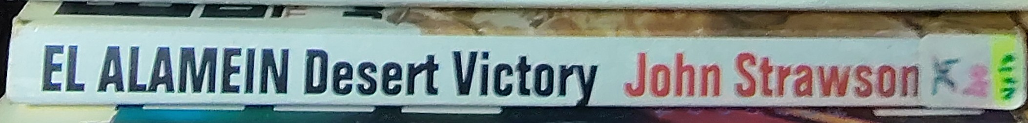 John Strawson  EL ALAMEIN: DESERT VICTORY spine of book image