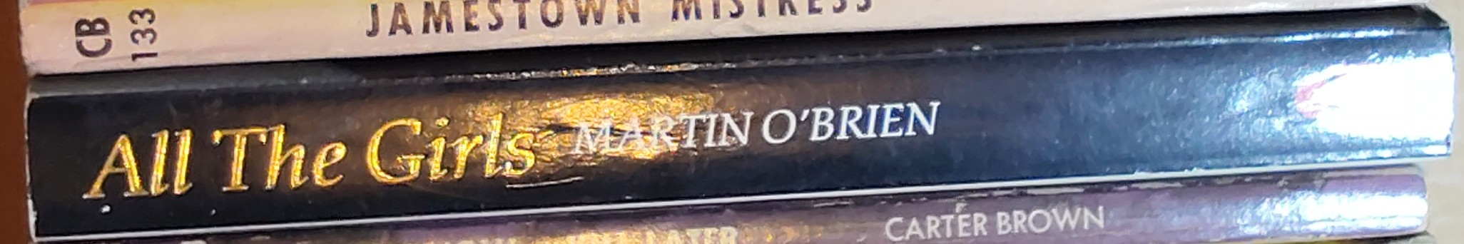 Martin O'Brien  ALL THE GIRLS spine of book image