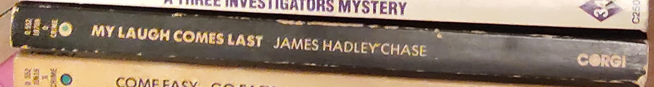 James Hadley Chase  MY LAUGH COMES LAST spine of book image