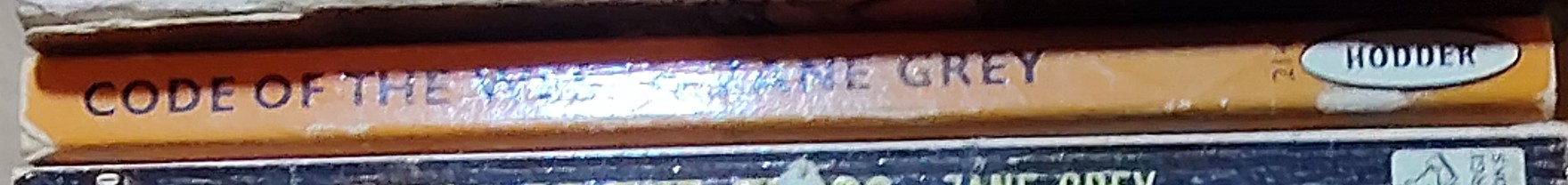 Zane Grey  CODE OF THE WEST spine of book image