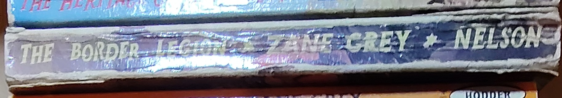 Zane Grey  THE BORDER LEGION spine of book image