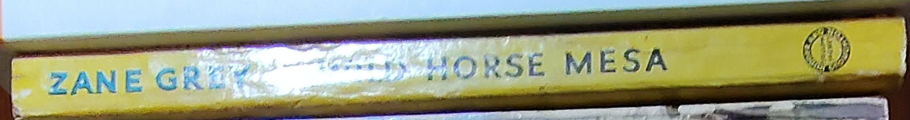 Zane Grey  WILD HORSE MESA spine of book image