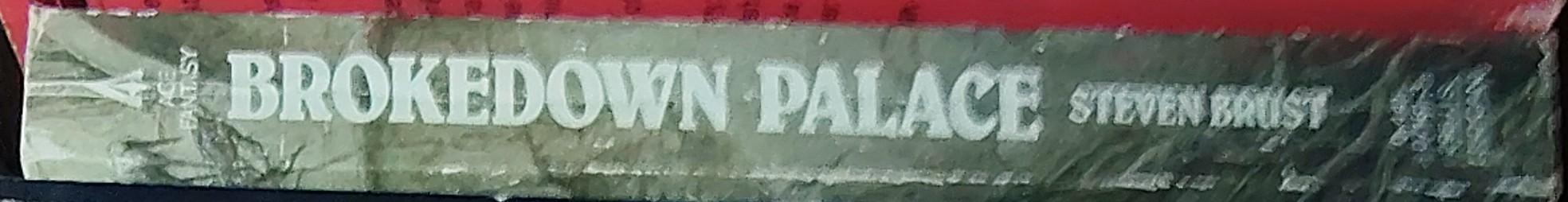 Steven Brust  BROKEDOWN PALACE spine of book image